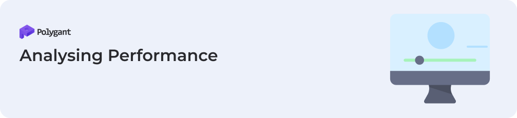 Analysing Performance