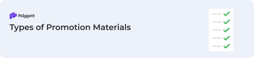 Types of Promotion Materials