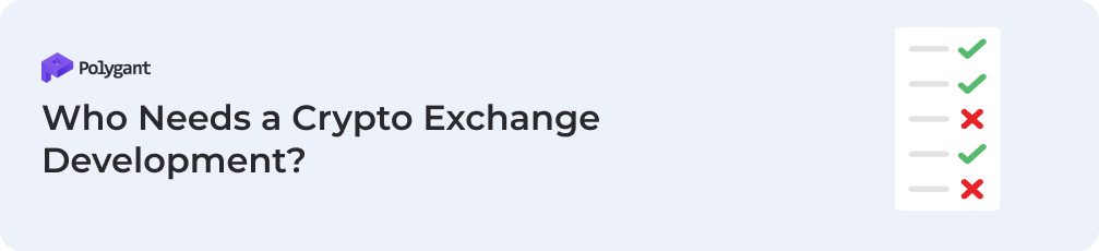 Who Needs a Crypto Exchange Development?