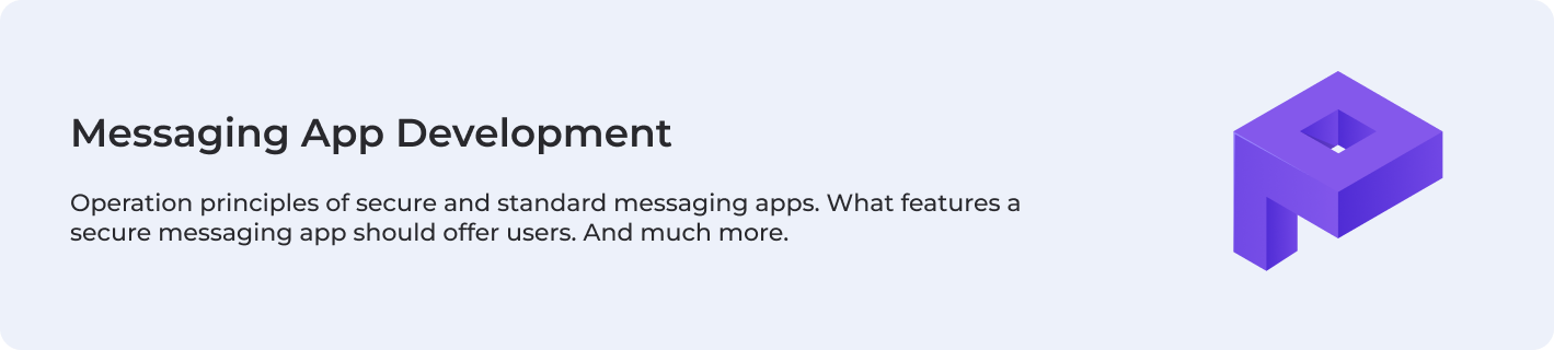 About Messaging App Development