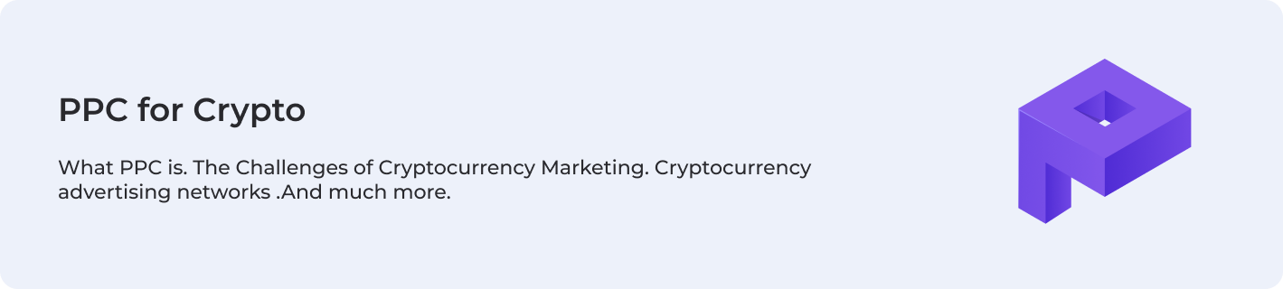 PPC for Crypto