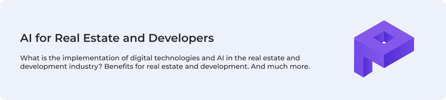 About AI for Real Estate and Developers