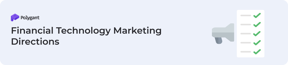 Financial Technology Marketing Directions