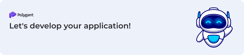 Let's develop your application!