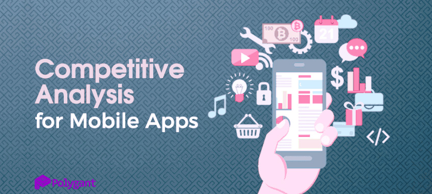 Analysis of competitive mobile apps